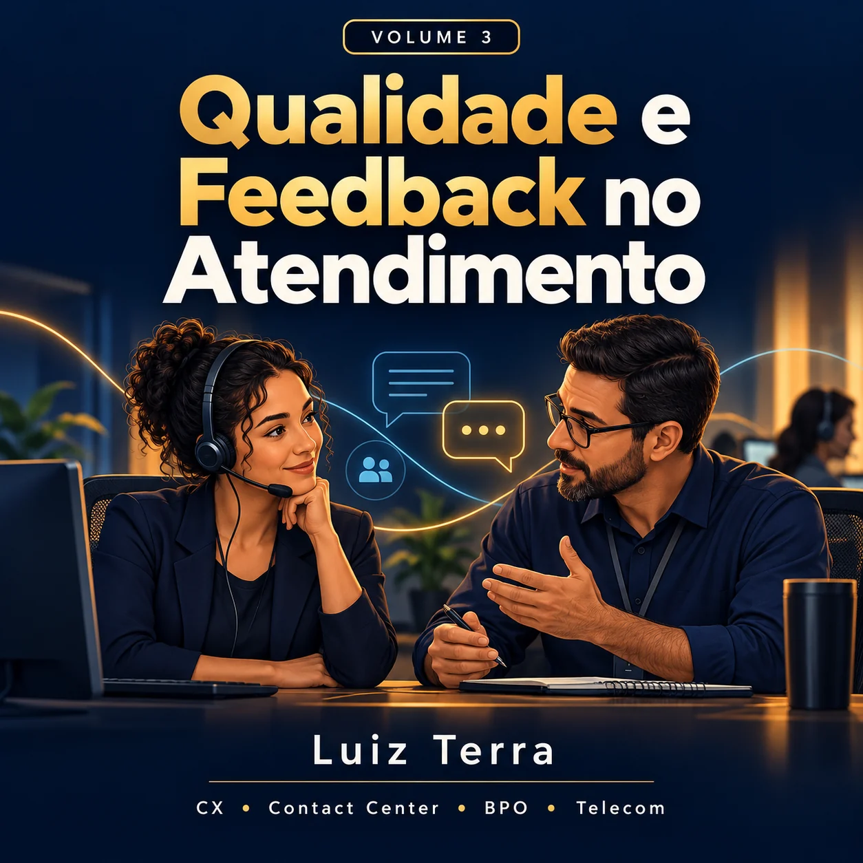 Qualidade e Feedback no Atendimento - Luiz Terra